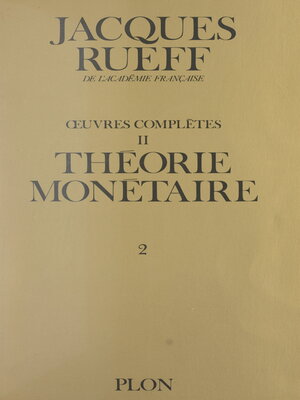 cover image of Œuvres complètes (2). Théorie monétaire (Volume 2)